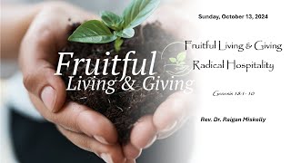 Fruitful Living amp Giving Radical Hospitality Rev Dr Raigan Miskelly [upl. by Remos]