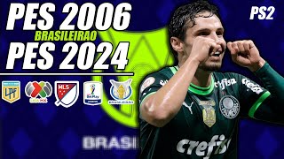 PES 6 ACTUALIZADO AL 2024 PS2 BRASILEIRAO amp LIGA ARGERTINA [upl. by Cheung]