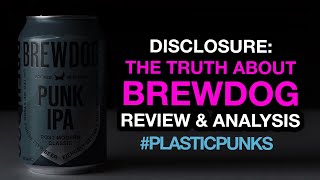 What did we learn Disclosure The Truth About BrewDog  BBC Documentary [upl. by Niai]