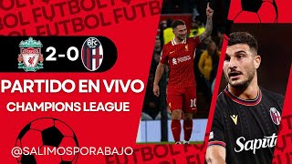 LIVERPOOL VS BOLOGNA EN DIRECTO ⚽️ 🚨 LUIS DIAZ TITULAR 🚨 FECHA 2  CHAMPIONS LEAGUE [upl. by Angel20]