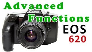 Advanced Functions in Canon EOS 620 Film Camera [upl. by Caasi]