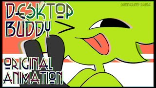 DESKTOPBUDDY Original AnimationMeme [upl. by Abroms83]