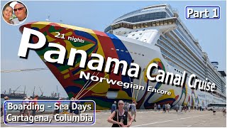 Panama Canal Cruise  Part 1  Boarding Sea days amp Cartagena Columbia [upl. by Rhianna]