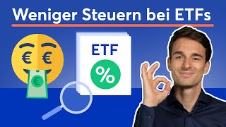 So zahlst du weniger Steuern auf deine ETF in 2023 [upl. by Nahraf]