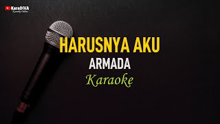 Armada  Harusnya Aku Karaoke [upl. by Ateekram]