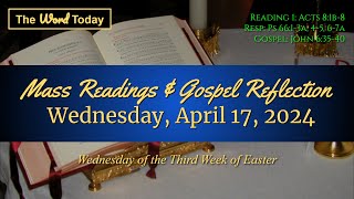 Todays Catholic Mass Readings amp Gospel Reflection  Wednesday April 17 2024 [upl. by Atteloj221]