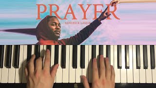 How To Play  Kendrick Lamar  Prayer Piano Tutorial Lesson [upl. by Norvun]