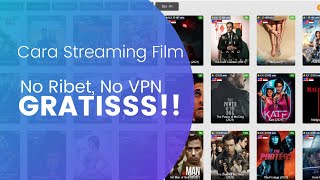 Tips  Cara nonton streaming film gratis tanpa ribet [upl. by Loralyn443]