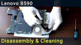 Lenovo B590 Disassembly and Fan Cleaning [upl. by Hamford]