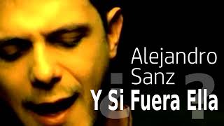 Si Fuera Ella Alejandro Sanz LYRICS  VOICE [upl. by Neffirg]