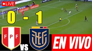 EN VIVO PERU vs ECUADOR01  POR LA FECHA 8 DE LAS ELIMINATORIAS 2026 [upl. by Ahsata]