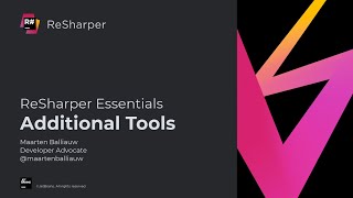 Additional Tools  ReSharper Essentials [upl. by Eseenaj684]