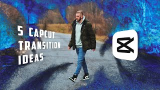 5 CapCut Transitions THAT YOU GOTTA TRY  💥 [upl. by Nostaw]