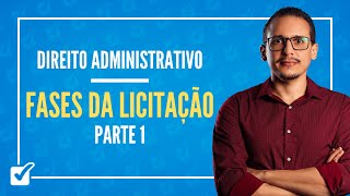 140307 Aula das Fases da Licitação  Lei 14133 Direito Administrativo  Parte 1 [upl. by Nawj]