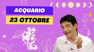 Acquario ♒️ LOroscopo di Paolo Fox  23 Ottobre 2024  Lavoro super ma lo stipendio [upl. by Sharman525]