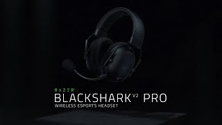 Razer BlackShark V2 Pro  The Sound of Esports Unleashed [upl. by Sanjiv]