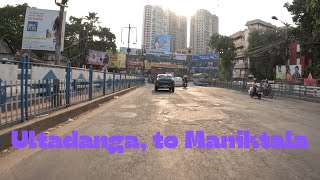 Ultadanga to Maniktala [upl. by Ahsinrats]