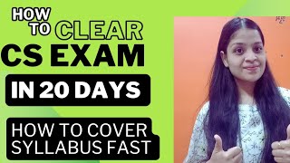 How to PASS CS EXAM IN 20 DAYS CS EXECUTIVE CS PROFESSIONAL [upl. by Asseralc482]