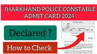 Jharkhand Police Constable Admit Card 2024  How To Check JSSC Police Constable Admit Card 2024 [upl. by Linzy]