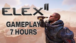 Elex 2  7 Hours of Gameplay  No Commentary [upl. by Aciretnahs]