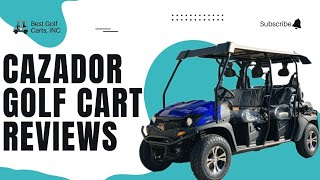 Cazador Golf Cart Reviews 2024  Features Pros Cons and Performance Tested [upl. by Attenaz965]