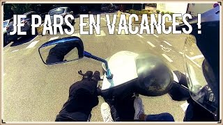 Je pars en vacances   Explications  Zip 50cc X DT50 [upl. by Marienthal790]