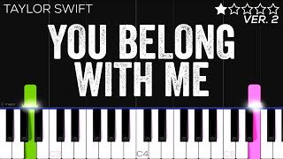 Taylor Swift  You Belong With Me  EASY Piano Tutorial [upl. by Inga]