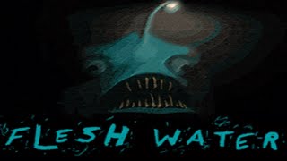 Flesh Water Safe Ending [upl. by Omrellug]