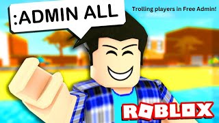 Trolling Players in free admin in Roblox [upl. by Aiehtela]