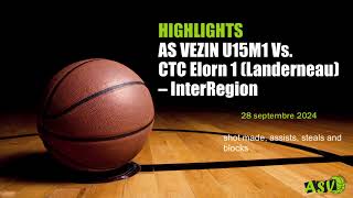 Highlights U15M InterRegion  AS Vezin 1 Vs CTC Elorn 1 28092024 [upl. by Nylirad]