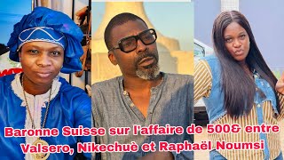 Baronne Suisse sur laffaire de 500amp entre le Général Valsero Nikechuè et Raphaël Noumsi [upl. by Akinej]