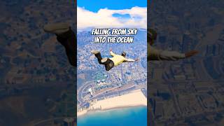 What Happens When You Fall from the Sky into the Ocean in GTA Games [upl. by Warder]