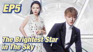 IdolRomance The Brightest Star in The Sky EP5  Starring ZTao Janice Wu  ENG SUB [upl. by Verbenia223]