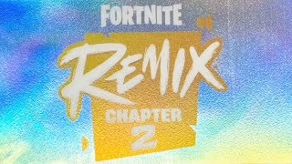 Fortnite Chapter 2 ￼REMIX Season Song 🎶 Best High Quality [upl. by Allecnirp]