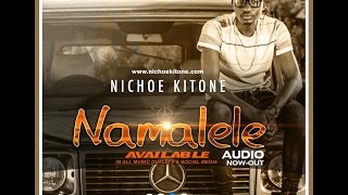 Nichoe Kitone  Namalere Audio [upl. by Harewood]