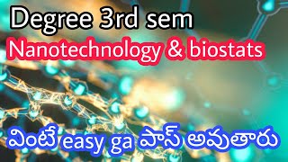 Nanotechnology amp BiostatsDegree 3rd sem tsElective paper [upl. by Abehsat809]