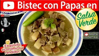 BISTEC EN SALSA VERDE CON PAPAS  VickyRecetaFacil [upl. by Marlee]