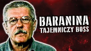 Jeremiasz quotBARANINAquot Barański  boss którego bali się GANGSTERZY Mafia Pruszkowska Pershing [upl. by Nnylarac]