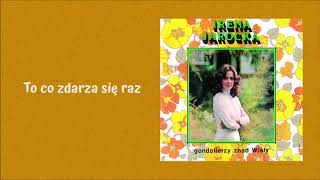 Irena Jarocka  To co zdarza się raz Official Audio [upl. by Nnylarak747]