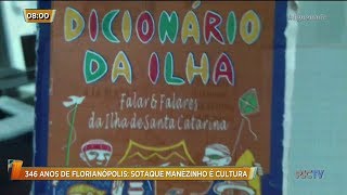 Sotaque manézinho faz parte da cultura de Florianópolis [upl. by Calva]