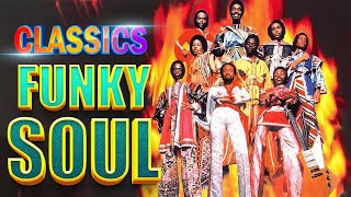 FUNKY SOUL CLASSICS  Earth Wind amp Fire Cheryl Lynn The Trammps Disco Lady  Kool amp The Gang [upl. by Kirsteni]