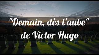 Demain dès laube de Victor Hugo  Lessentiel en moins dune minute [upl. by Eiramave]