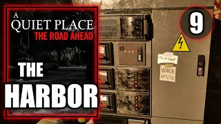 A Quiet Place The Road Ahead  The Harbor  No Commentary Gameplay Part 9 [upl. by Aluino62]