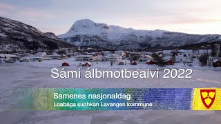 Samenes nasjonal dag 2022 Lavangen kommune [upl. by Madea477]