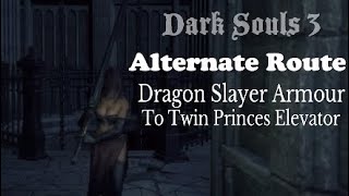 Dark Souls 3 How to activate Dragonslayer Armour Elevator Alternate Route [upl. by Auburn51]