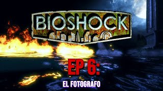 Bioshock CAP 6 EL Fotografo [upl. by Ortensia960]