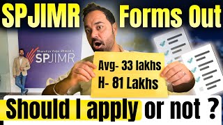 SPJIMR Forms Out  Should I Apply Or Not   SPJain Mumbai Forms Out  Profile Based Vs Score Based [upl. by Annaihr856]