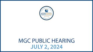 MGC Adjudicatory Hearing – July 2 2024  12 PM [upl. by Submuloc557]