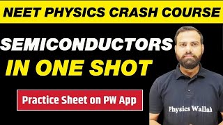 SEMICONDUCTORS in One Shot  All Concepts Tricks and PYQs  NEET Physics Crash Course [upl. by Aitnyc]