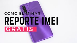 ✅Como Quitar Reporte de IMEI a Cualquier Celular Solución  Facil Paso a Paso✅ [upl. by Ylaek]